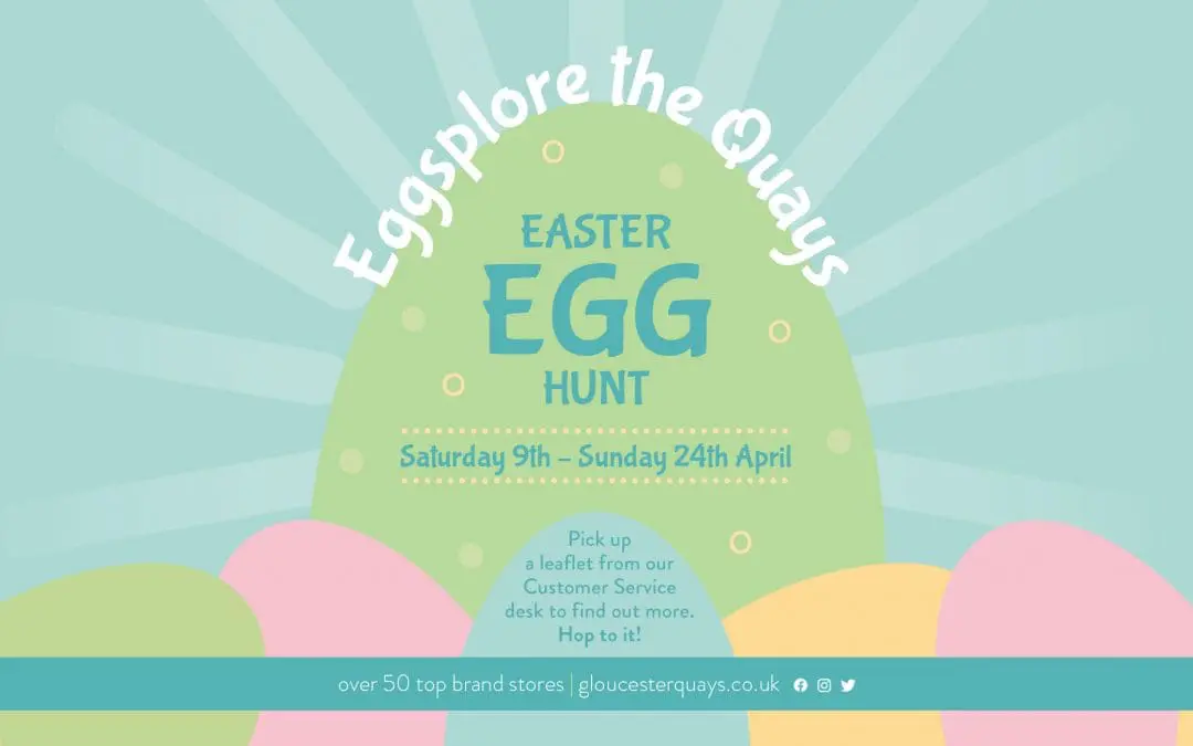 Easter Egg Hunt – Eggsplore the Quays