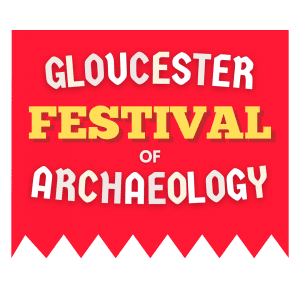 Gloucester Festival of Archaeology at The Folk of Gloucester - 15th to 31st July 2023.