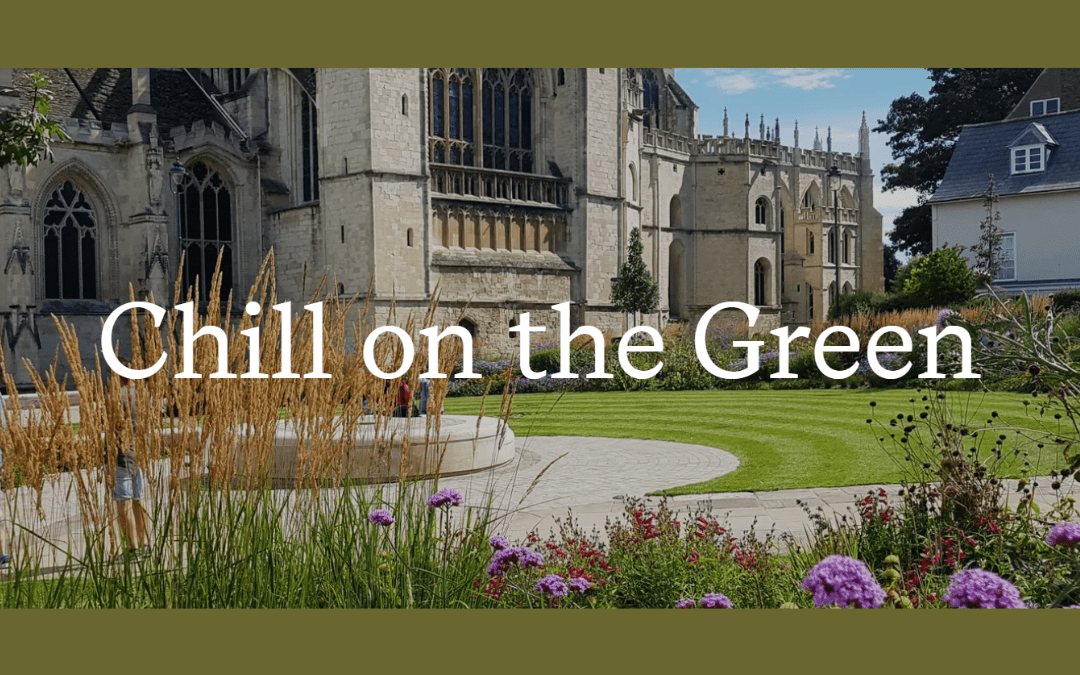 Chill on the Green at Gloucester Cathedral