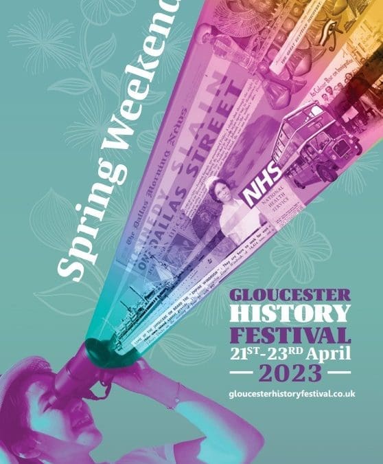 Gloucester History Festival – Spring Weekend