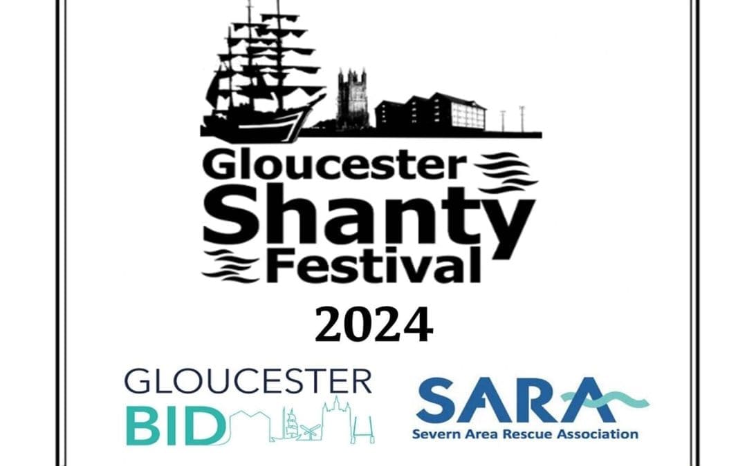 Gloucester Shanty Festival 2024