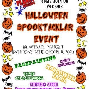 Halloween 'Spooktacular' Event at Eastgate Market on Saturday 28th October 2023.