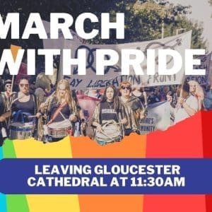 March with Pride - Gloucester